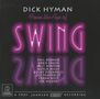 "Dick Hyman From the Age of Swing. Phil Bodner, Urbie Green, Milt Hinton, Butch Miles, Bucky Pizzarelli, Joe Temperley, Frank Wess, Joe Wilder. Der Hintergrund ist schwarz mit neonartigem Text.", CD