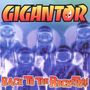 Gigantor: Back To The Rockets, CD, CD