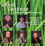 Richard Greene: The Grass Is Greener, CD