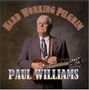 Paul Williams: Hard Working Pilgrim, CD