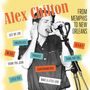 Alex Chilton: From Memphis To New Orleans, LP, LP