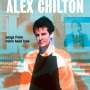 Alex Chilton: Songs From Robin Hood Lane, LP
