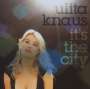 Ulita Knaus: It's The City, CD