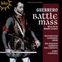 Francisco Guerrero (1528-1599): Missa de la Batalla Escoutez, CD