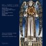 James MacMillan: Chorwerke, CD