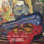 Fritz Kreisler (1875-1962): Werke für Violine & Klavier - "Kreisler Violin Music", CD