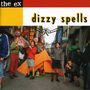 The Ex: Dizzy Spells, CD, CD