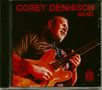 Corey Dennison: Corey Dennison Band, CD, CD