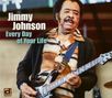 Jimmy Johnson (James Earl Thompson): Every Day Of Your Life, CD, CD
