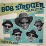Bob Stroger: That's My Name, CD, CD
