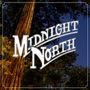 Midnight North: End Of The Night, LP, LP