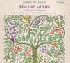 John Rutter (geb. 1945): The Gift of Life, CD