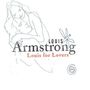 Louis Armstrong (1901-1971): Louis For Lovers, CD