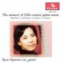 : Rosa Hyewon Lee - The Memory of 20th Century Guitar Music, CD