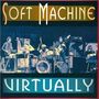 Soft Machine: Virtually, CD, CD