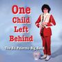 Ed Palermo: One Child Left Behind, CD, CD