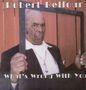 Robert Belfour: What's Wrong With You (180g), LP, LP