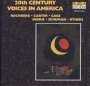 : 20th Century Voices in America, CD,CD