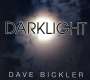 Dave Bickler: Darklight, CD