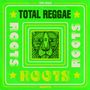 : Total Reggae Roots, LP