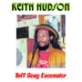 Keith Hudson: Tuff Gong Encounter, LP, LP
