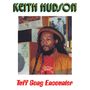 Keith Hudson: Tuff Gong Encounter / Jammys Dub Encounter, CD