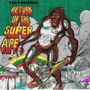 Lee 'Scratch' Perry: Return Of The Super Ape (remastered), LP