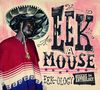 Eek-A-Mouse: Eek-Ology: Reggae Anthology, LP