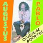 Augustus Pablo: Original Rockers (Reissue) (Deluxe Expanded Edition), 2 LPs