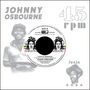 Johnny Osbourne: Love Is Universal/Dangerous Match One, Single 7"