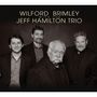 Wilford Brimley & Jeff Hamilton: Wilford Brimley With The Jeff Hamilton Trio, CD, CD