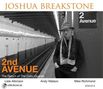 Joshua Breakstone (geb. 1955): 2nd Avenue, CD