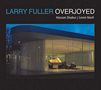 Larry Fuller (geb. 1965): Overjoyed (HDCD), CD