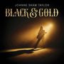 Joanne Shaw Taylor: Black & Gold, CD