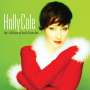 Holly Cole (geb. 1963): Baby Its Cold Outside And I Have The Christmas Blues, CD