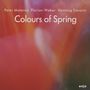 Peter Materna: Colours Of Spring (Feat. Florian Weber), CD