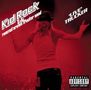 Kid Rock: Live Trucker, CD