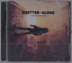 A Boogie Wit Da Hoodie: Better Off Alone, CD