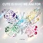 Cute Is What We Aim For: Rotation, CD