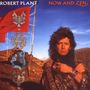 Robert Plant: Now And Zen (Expanded & Remastered), CD