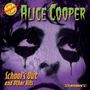 Alice Cooper: School's Out And Other, CD