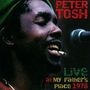 Peter Tosh: Live At My Father's Place 1978, CD