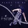 Hiromi (Hiromi Uehara): Place To Be, CD