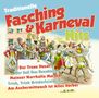 : Traditionelle Fasching- & Karneval Hits, CD