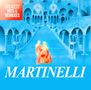 Martinelli: Greatest Hits & Remixes, 2 CDs, 2 CDs