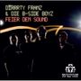 Dirrrty Franz & Die B-Side Boyz: Feier Den Sound, CD