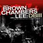 Dean Brown (1955-2024): DB III (180g) (LP + CD), 1 LP und 1 CD
