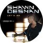 Shawn Desman: Let's Go (Picture-Maxi), MAX