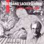 Wolfgang Lackerschmid (geb. 1956): One More Life, CD