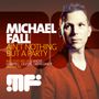 Michael Fall: Ain't Nothing But A Party, CD